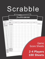 Scrabble Game Score sheets: v2-4 Scrabble Score Pad for 2-4 players 100 score sheet Scrabble Score Keeper Ideal gift for all Scrabble lovers 101 pages, 8,5x11 Paperback black background, score sheets 1676522956 Book Cover