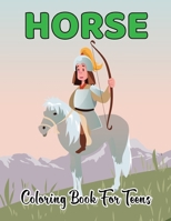 Horse Coloring Book for Teens: The Ultimate Cute and Fun Horse Coloring Book For Girls and Boys (Beautiful gift for Teens) Vol-1 B08TFT1858 Book Cover