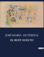El Buey Suelto B0C3GC6S4G Book Cover