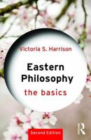 Eastern Philosophy: The Basics 1138215783 Book Cover