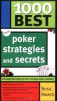 1000 Best Poker Strategies and Secrets (1000 Best) 1402206682 Book Cover
