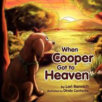 When Cooper Got To Heaven 1456861999 Book Cover