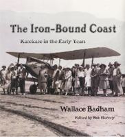 Iron-Bound Coast, the 1877514012 Book Cover
