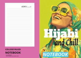 Hijabi and Chill: A College-Ruled Notebook with Bismillah on Each Page · 200 Pages · Ideal for Muslim Girls, Students & Eid Gift B0FJDZBDKS Book Cover