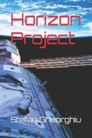 Horizon Project (Invaders) B0CLJ7XD59 Book Cover