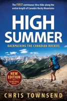 High Summer: Backpacking the Canadian Rockies 1737068664 Book Cover