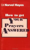 How to Get Your Prayers Answered (10 pack) 0892742151 Book Cover