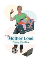 The Mother Load 0615915965 Book Cover