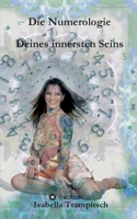 Die Numerologie Deines innersten Seins 3734533511 Book Cover