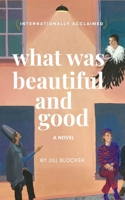 What was Beautiful and Good B0G3C9959Z Book Cover