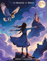 The Whisper of Wings The Queen's Hidden Prophecy: Tales from the Honey Throne 8512849894 Book Cover