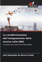 La caratterizzazione dell'insegnamento della musica nelle ONG (Italian Edition) 6209512429 Book Cover