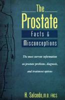 The Prostate: Facts and Misconceptions 0806517646 Book Cover