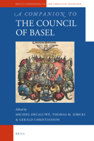 A Companion to the Council of Basel 9004222642 Book Cover