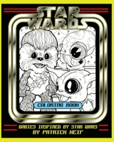 Star Wards: Coloring Book B0863TW3WM Book Cover