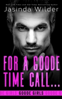 For a Goode Time Call... 1948445433 Book Cover