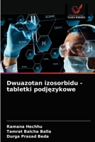 Dwuazotan izosorbidu - tabletki podjęzykowe 6203541028 Book Cover