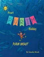 Pearl Purim Holiday: English 1545426279 Book Cover