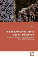 'The Edukators': Resistance and Incorporation 3639203461 Book Cover