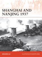 Shanghai and Nanjing 1937 1472817494 Book Cover