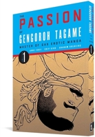 The Passion of Gengoroh Tagame: Master of Gay Erotic Manga Vol. 1 1683965272 Book Cover