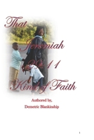 That Jeremiah 29: 11 Kind of Faith B08JJX825P Book Cover