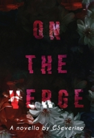 On The Verge B0CDNM8348 Book Cover