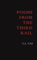 Poems from the Third Rail 163829240X Book Cover