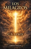 Los Milagros (Spanish Edition) B0GKX7YFPY Book Cover