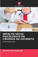 Impacto Sócio-Psicológico Da Cirurgia Da Catarata (Portuguese Edition) 6208947081 Book Cover