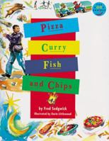 Longman Book Project: Fiction 3: Independent Readers: Band 4: Pizza, Curry, Fish and Chips (Longman Book Project) 0582121973 Book Cover