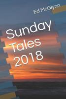 Sunday Tales 2018 1792720483 Book Cover