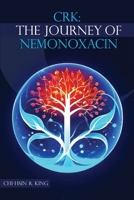 The Journey Of Nemonoxacin 1971588326 Book Cover
