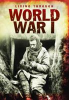 Living Through World War I 1432960105 Book Cover
