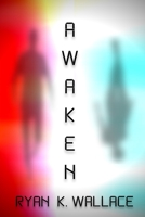 Awaken B08M8FNZG1 Book Cover