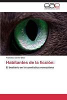 Habitantes de La Ficcion 3848460939 Book Cover
