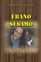 ÉBANO SÉSAMO 1304364186 Book Cover