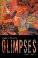 Glimpses 1450229395 Book Cover