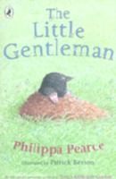 The Little Gentleman 0060731605 Book Cover