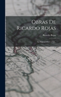 Obras De Ricardo Rojas: La Argentinidad. 2. Ed... 1018809783 Book Cover