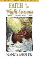 Faith in the Night Seasons Audio Set (8 Tapes) (King's High Way Series) 097525345X Book Cover