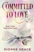 Committed to Love 1545103763 Book Cover