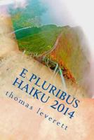 e pluribus haiku 2014 1499534558 Book Cover