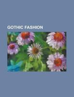 Gothic Fashion 115579799X Book Cover