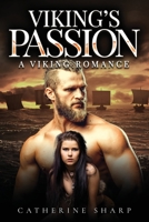 Viking's Passion: A Viking Romance 1649610963 Book Cover