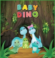 Baby Dino B0C6JD9LKY Book Cover