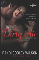 Dirty Air B091WJ55W9 Book Cover