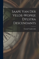 Saape Van Der Velde-Wopkje Dylstra Descendants 1014550696 Book Cover
