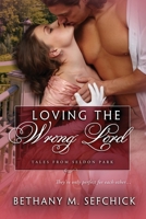 Loving the Wrong Lord 1794893962 Book Cover