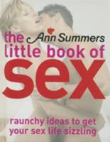 the Ann Summers little book of sex 0091882370 Book Cover